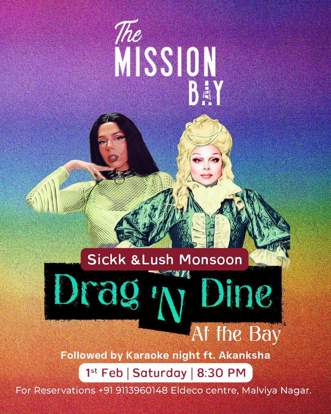 Drag ‘N’ Dine At The Mission Bay, Malviya Nagar
